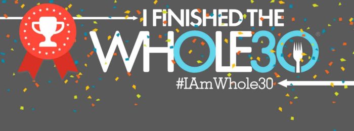 I Finished The Whole30